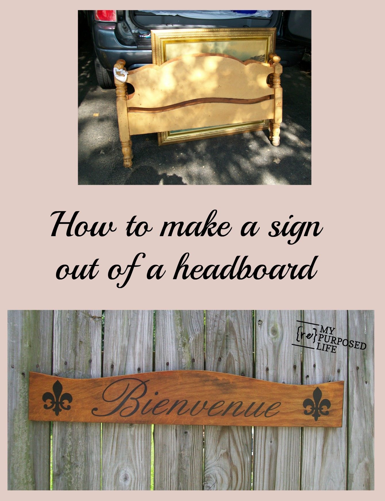 Repurposed Headboard Sign My Repurposed Life™