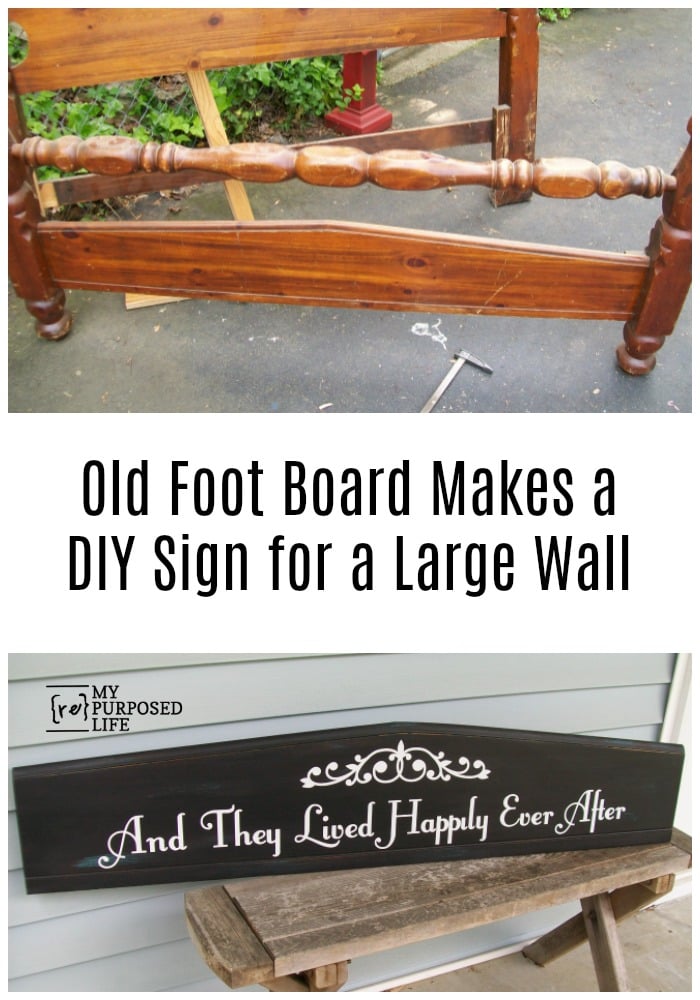 Use an unwanted or damaged bed or headboard to make a "they lived happily every after" sign. Easy DIY way to update the decor over your bed. #MyRepurposeLife #repurposed #bed #footboard #diy #sign #happilyeverafter via @repurposedlife