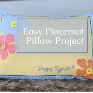 placemat pillow project