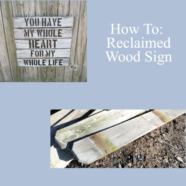 You Have My Whole Heart (reclaimed fence sign)