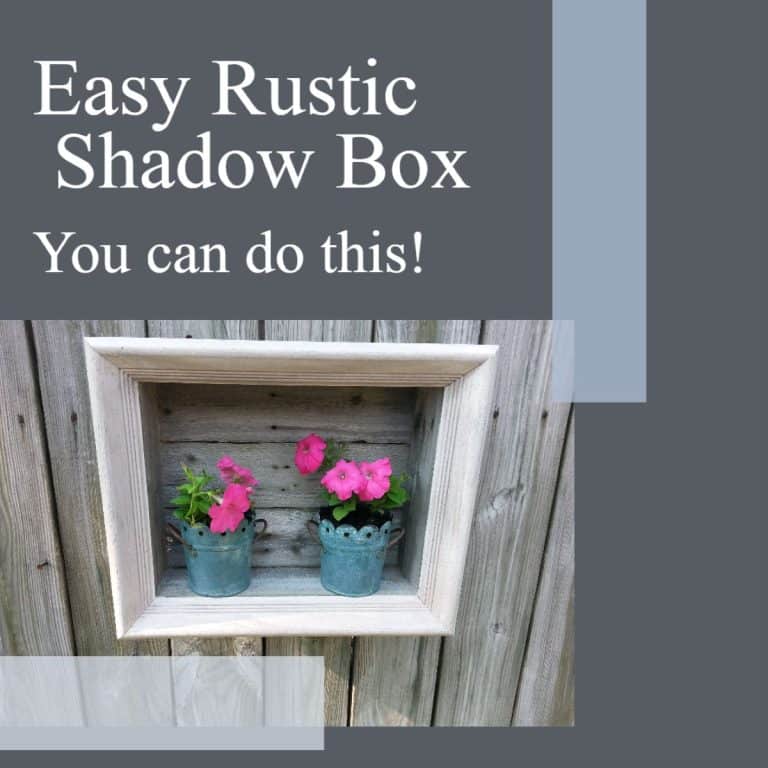 Simple Rustic Shadow Box