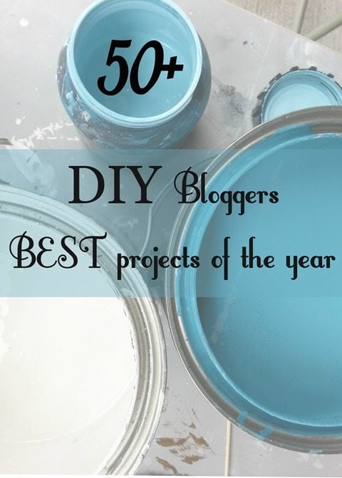 50+ great DIY bloggers best projects of the year