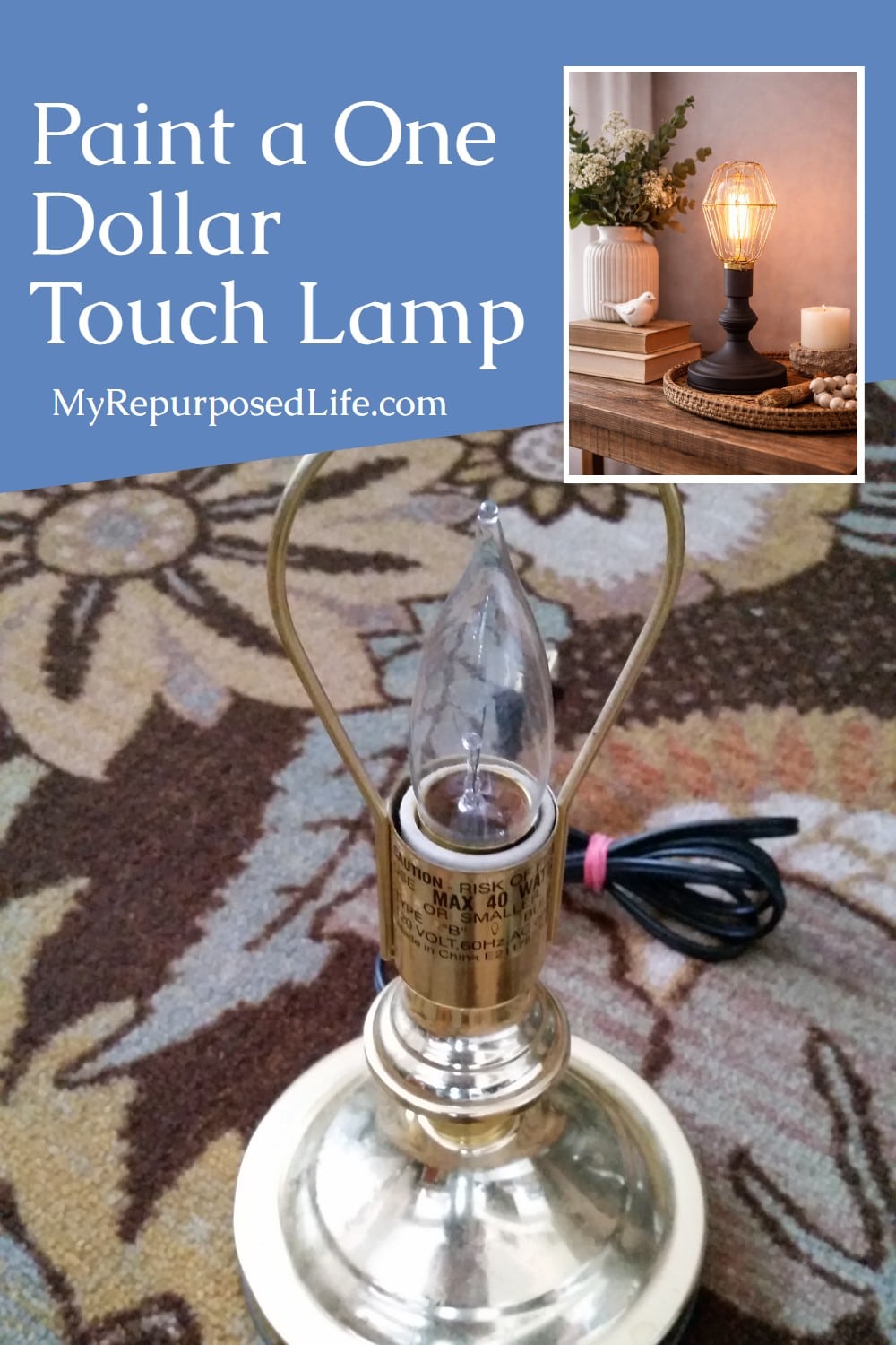 one dollar touch lamp before and after
