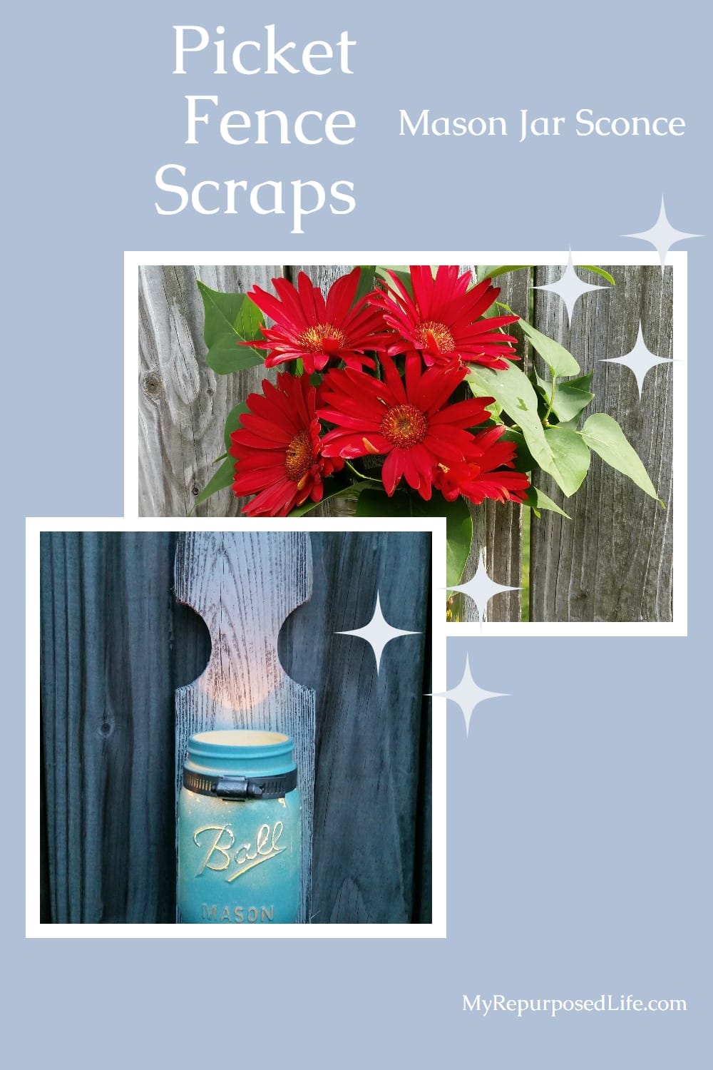 Use reclaimed wood such as picket fence to make mason jar vases and sconces. Perfect for outdoor entertaining. via @repurposedlife