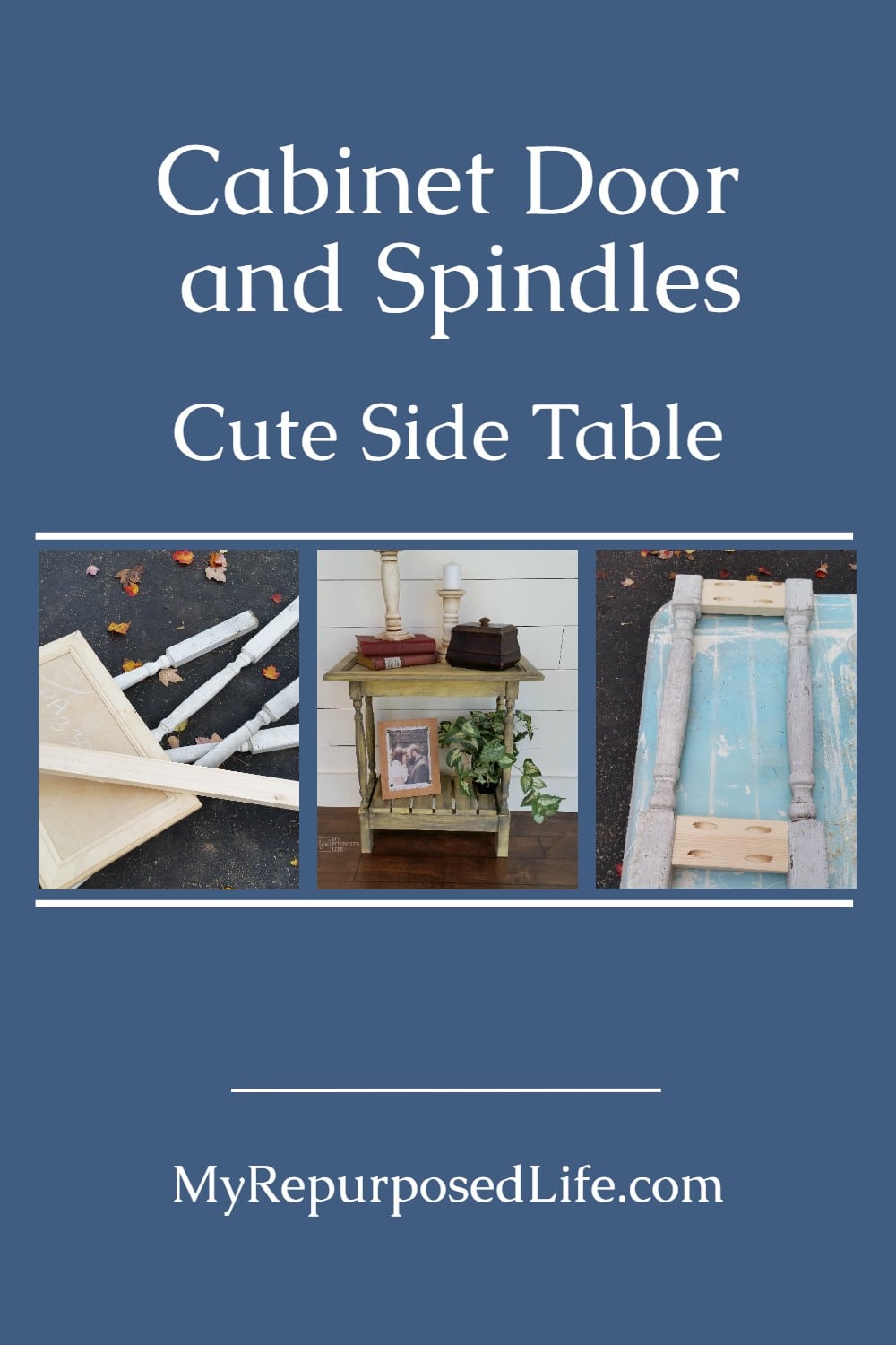 Cabinet Door Side Table Using bits and pieces you can easily build your own custom side table. #MyRepurposedLife #diy #repurposed #bits&pieces #spindles #cabinetdoor #repurposed via @repurposedlife