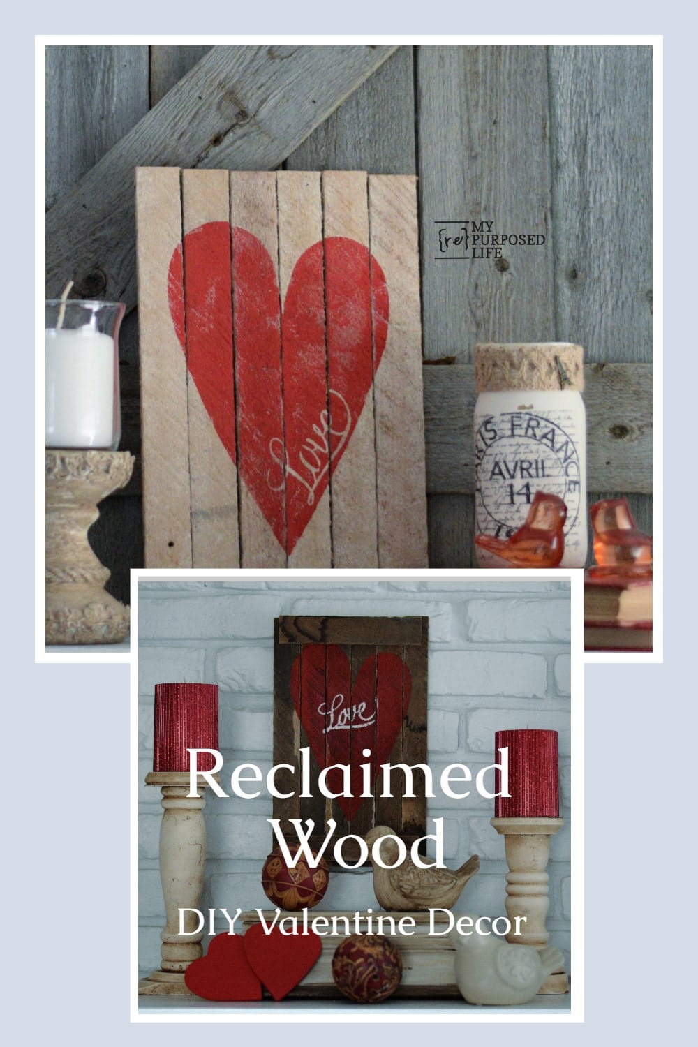 Easy Valentines day diy decor to make. This easy project is a great last minute valentine craft to make out of reclaimed wood. Love, red heart decor. #MyRepurposedLife #diy #Valentines #decor #rustic via @repurposedlife