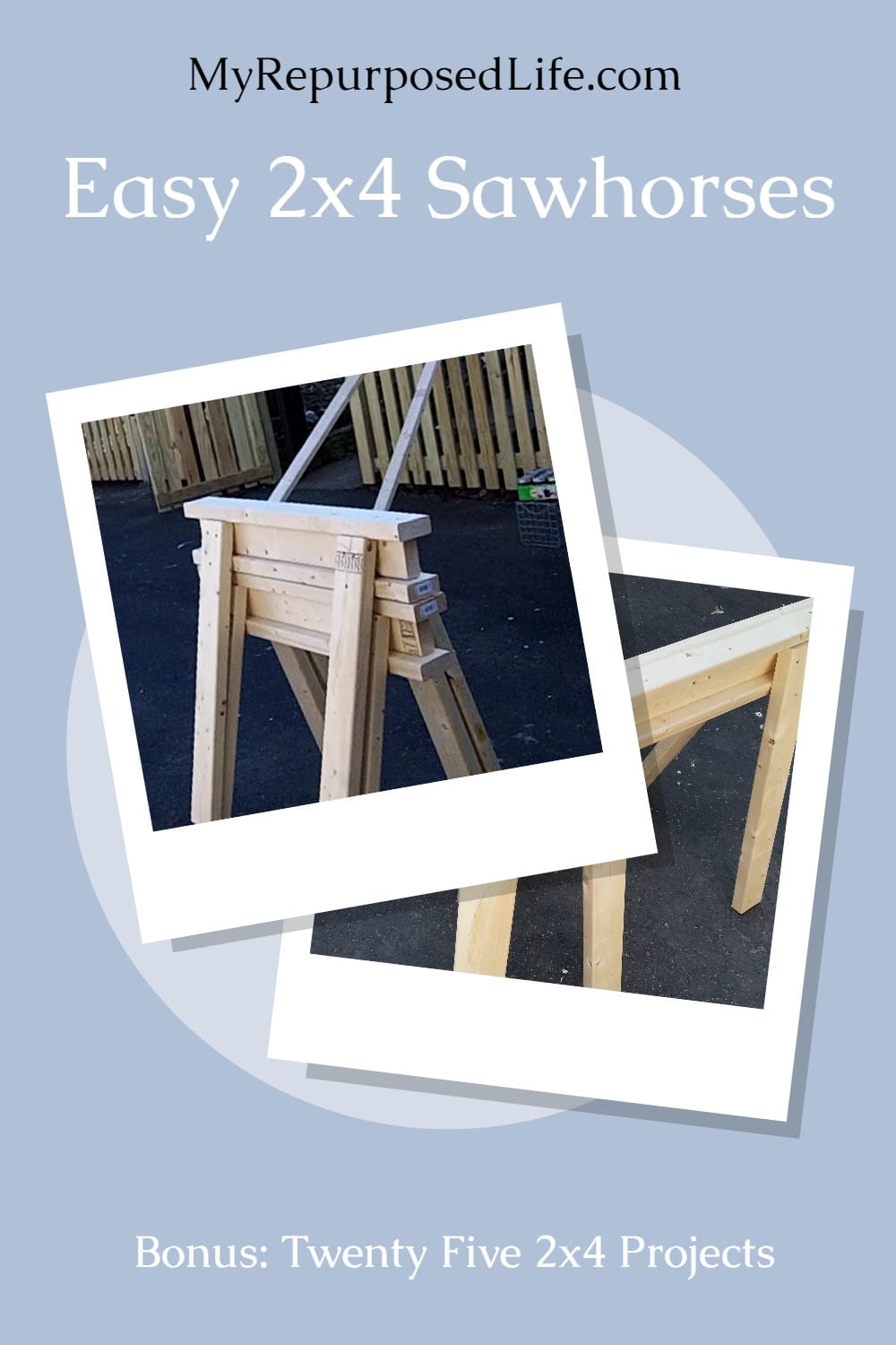 How to make a set of easy 2x4 sawhorses with a step by step tutorial. Bonus: Twenty Five 2x4 projects included in this article. via @repurposedlife