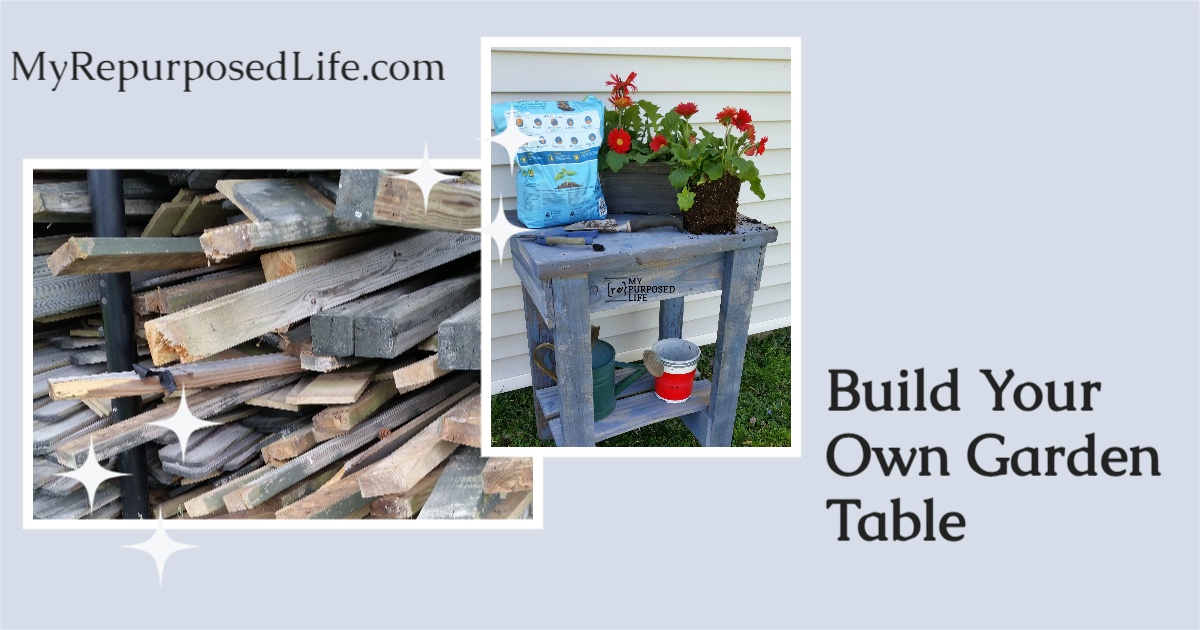 Rustic Garden Table My Repurposed Life®