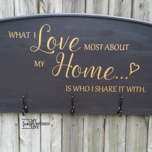 What I Love Most About My Home Headboard Sign