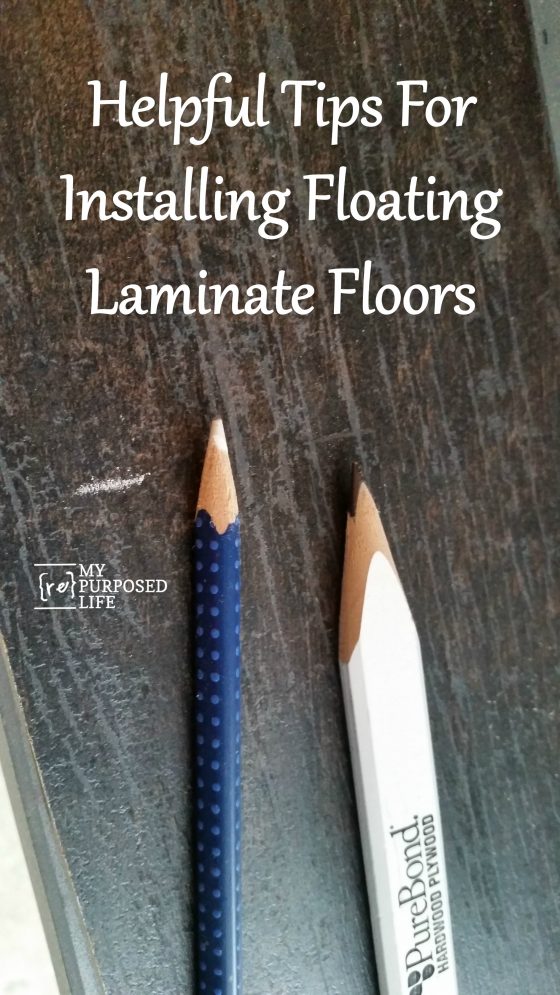 How to Lay Laminate Floating Floors My Repurposed Life®