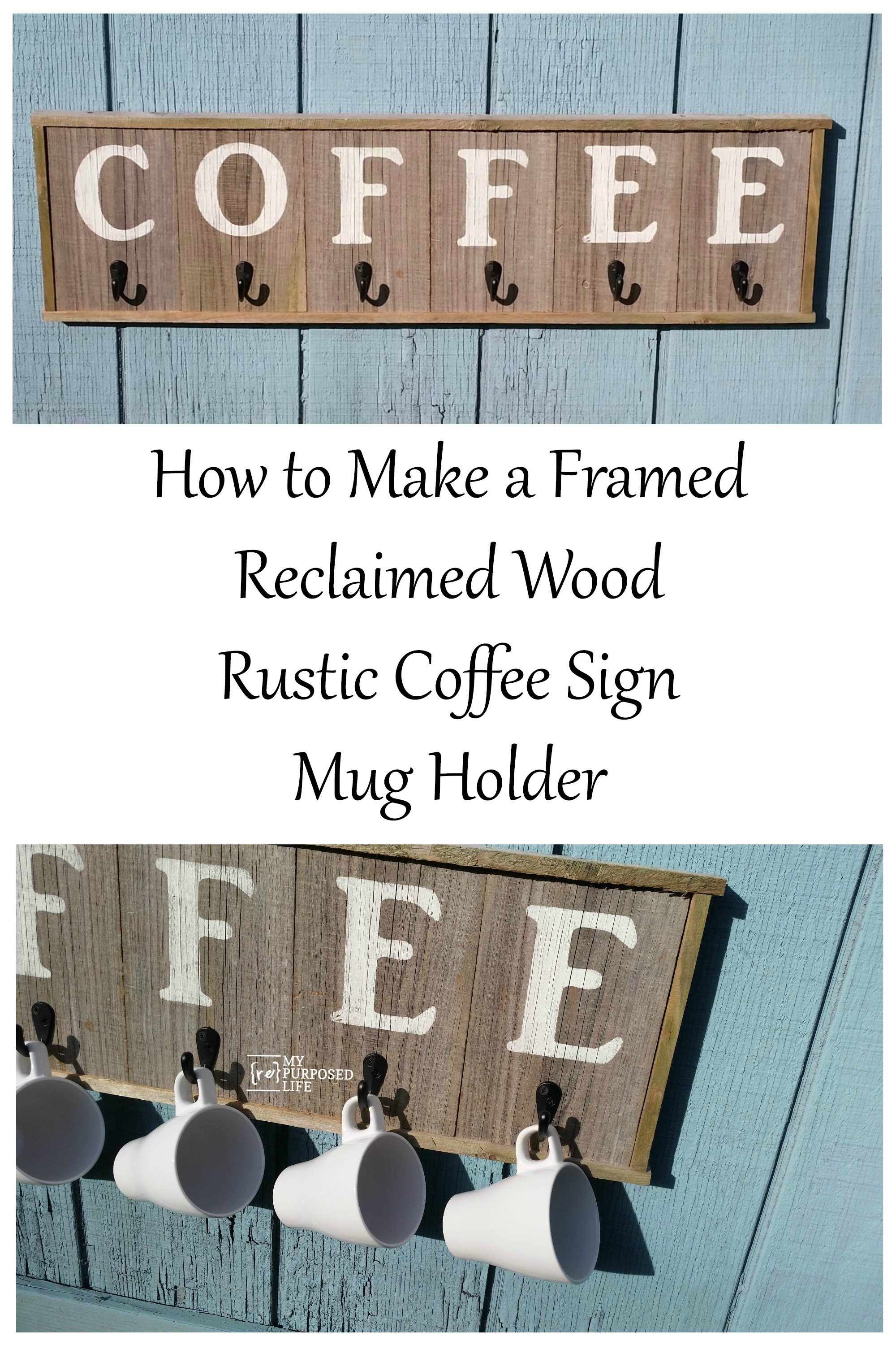 reclaimed wood coffee sign mug holder MyRepurposedLife.com