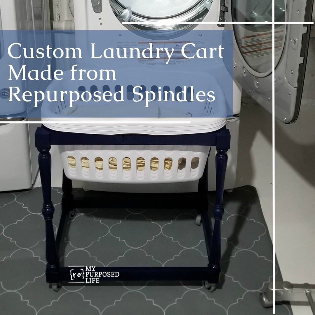 Do you drop laundry on the floor when using your front loader? I looked for a solution, but couldn't find one. So I used spindles to make a DIY laundry cart for my basement laundry area. #MyRepurposedLife #repurposed #spindles #laundry #cart via @repurposedlife