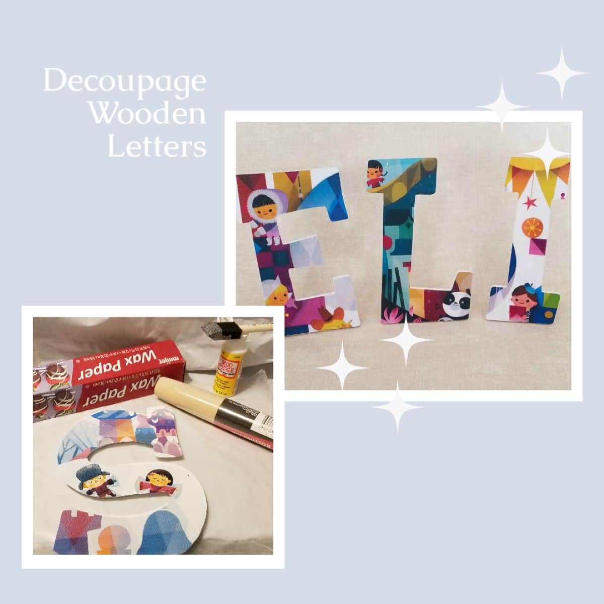 Decoupage Wooden Letters My Repurposed Life®