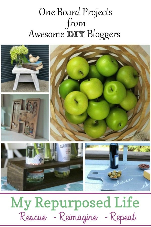 one board projects from awesome DIY bloggers MyRepurposedLife.com