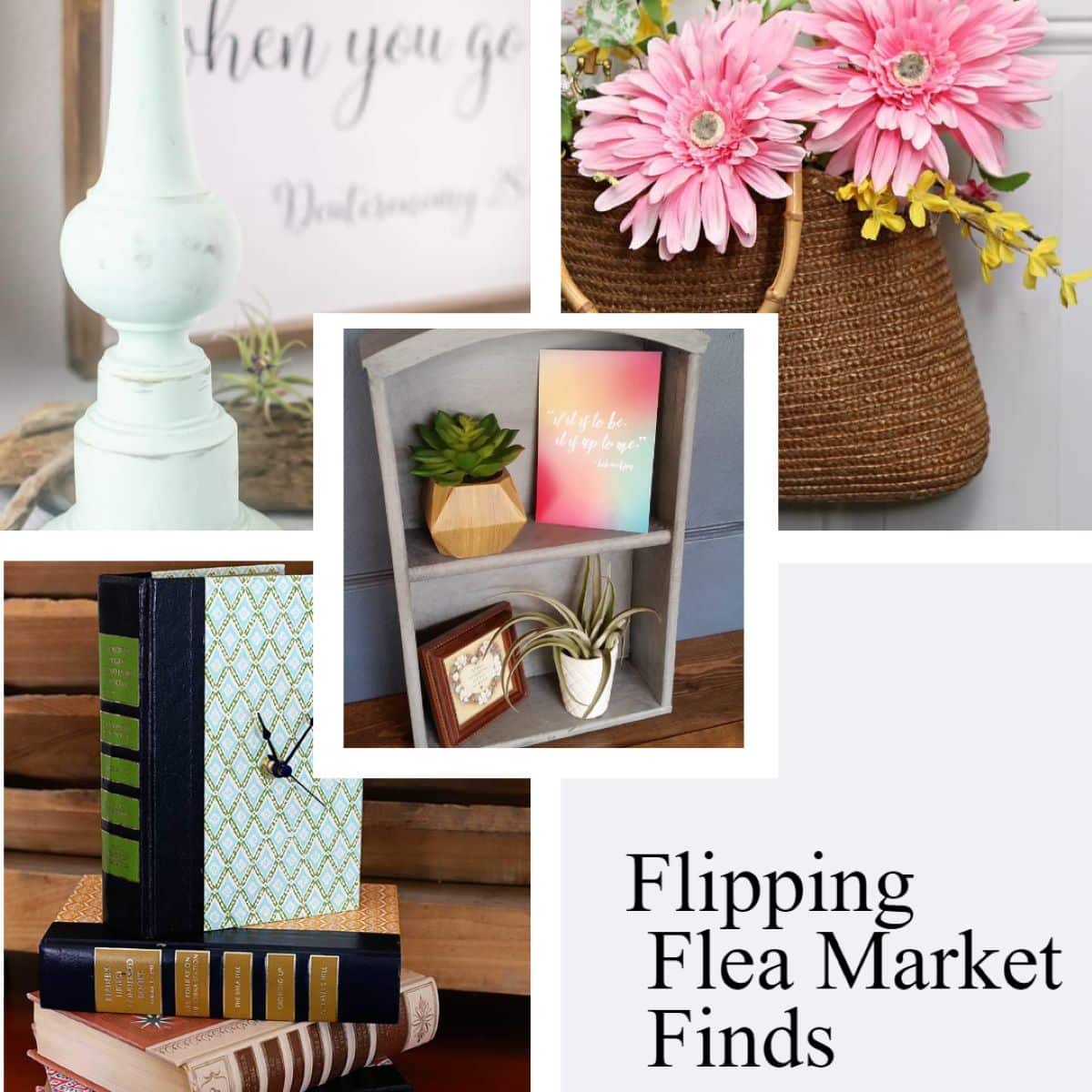 Flipping Flea Market Finds - My Repurposed Life®