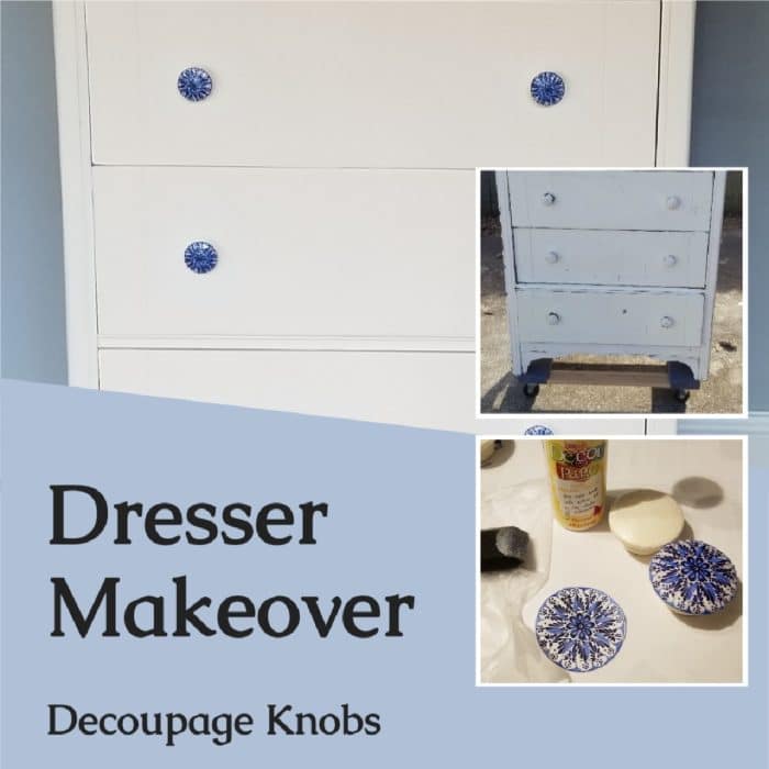 Decoupage Knobs | Antique Dresser Makeover