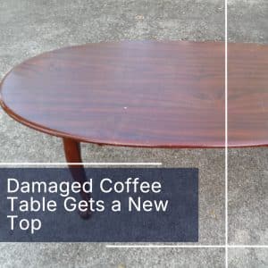 dmagaged coffee table gets a new top