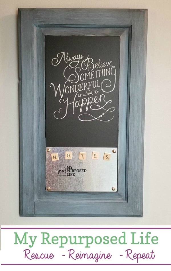 always believe something wonderful is about to happen magnetic memo chalkboard MyRepurposedLife