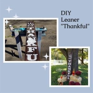 Large Thankful Sign, a leaner for your Porch