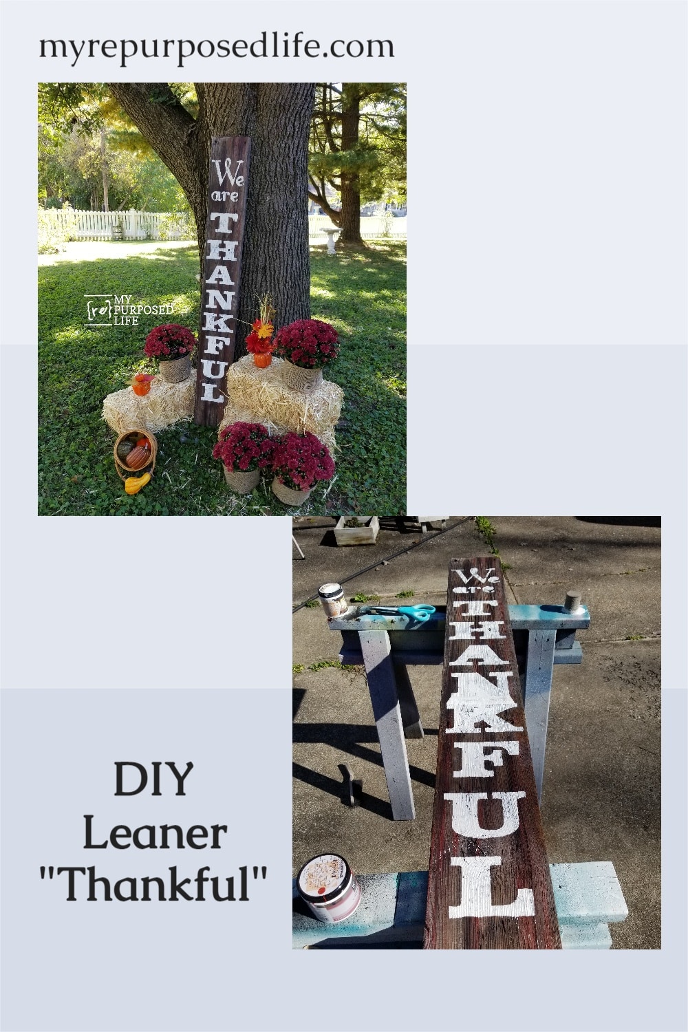 I love this tall We Are Thankful Handmade sign! It would be perfect for my front porch. #MyRepurposedLife #fall #decor #porch #sign #diy #reclaimed #wood #leaner via @repurposedlife