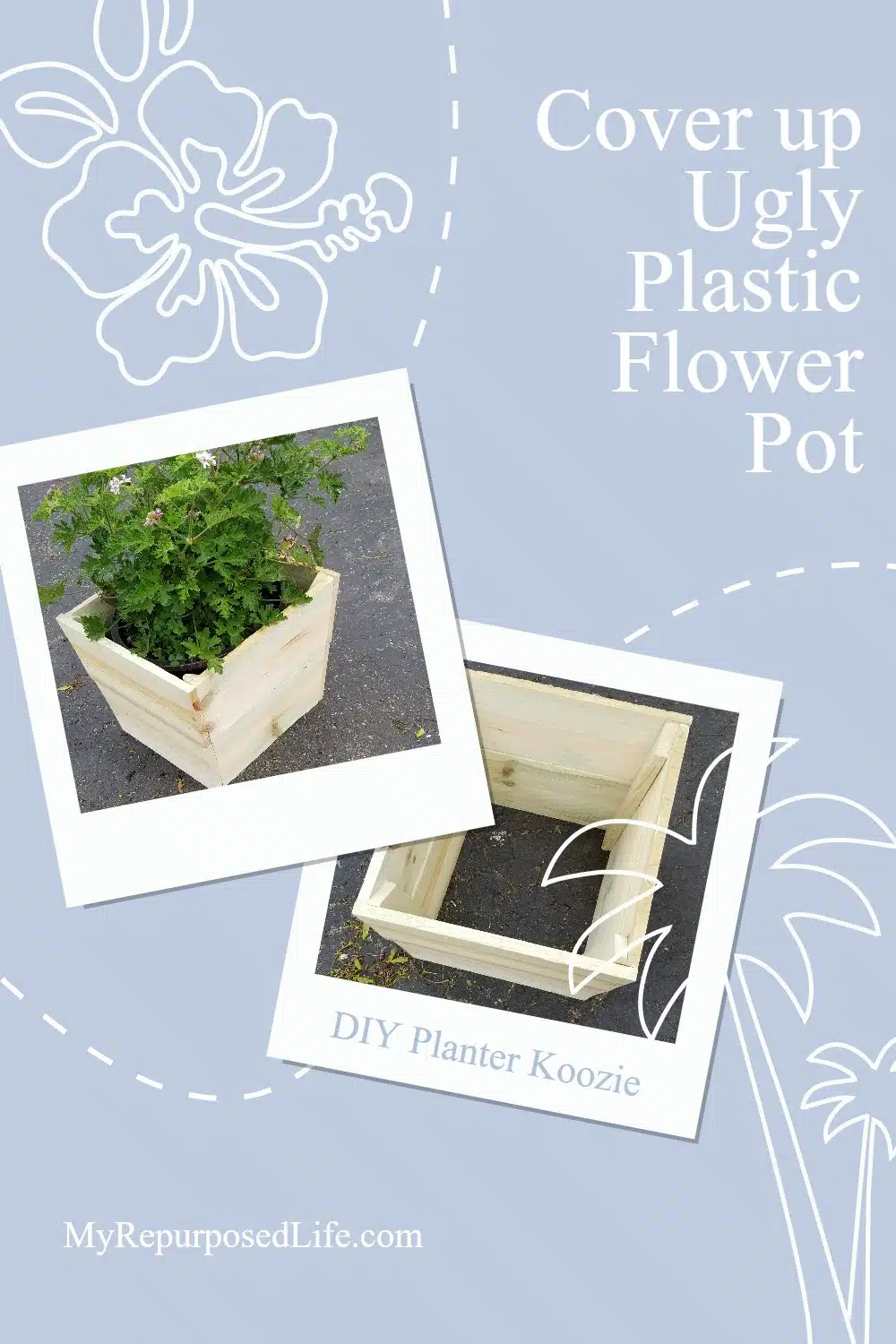 You have a new plant in an ugly flower pot? No problem. Let me show you how to make an easy DIY Plant Koozie out of inexpensive fence boards. Awesome way to display your potted plants on your patio. Step by step directions from #MyRepurposedLife via @repurposedlife