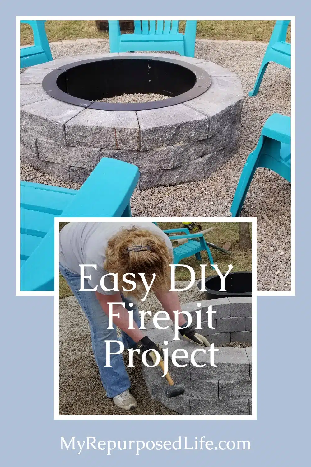 How to easily make a firepit for your backyard with these step by step directions. If a couple of grandmas can do this, so can you! You got this, do it yourself to make it customized to what you want. #MyRepurposedLife via @repurposedlife