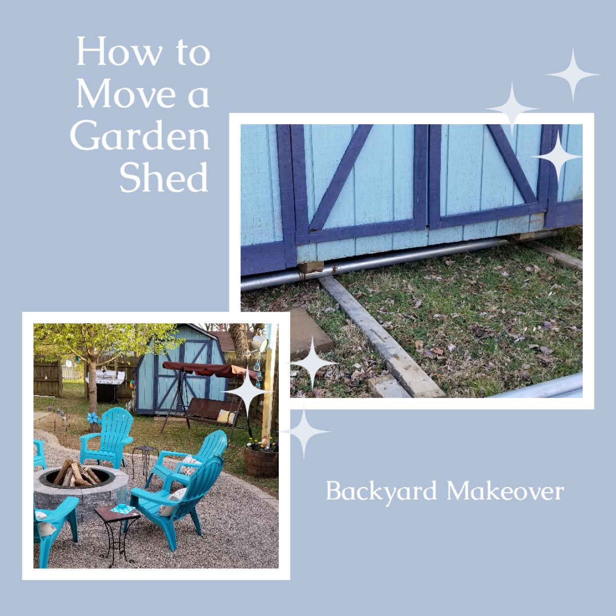How to Move a Garden Shed