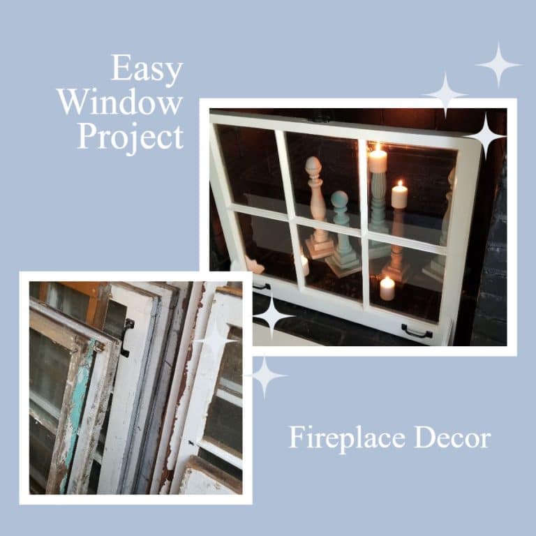 Easy Window Project Fireplace Decor