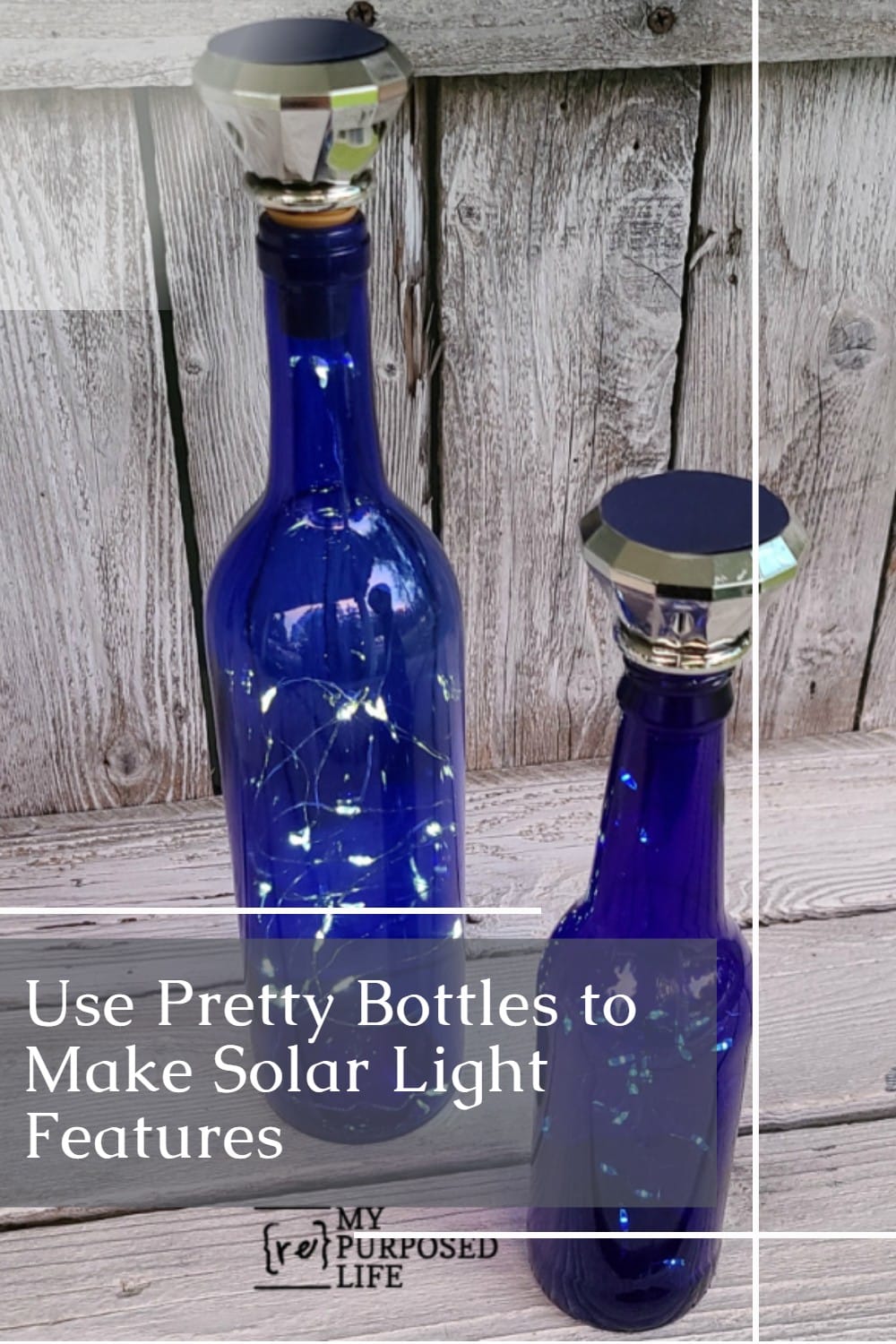 This easy wine bottle solar lights project will make you smile. The solar light opion means auto on and off that you don't get with battery operated lights. Perfect for a wedding or anniversary celebration. Maybe you have a special wine bottle you've been saving? #MyRepurposedLife #repurposed #wine #bottle #solar #lighting #wedding #anniversary via @repurposedlife