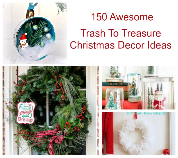 Trash to Treasure Christmas Decor Ideas