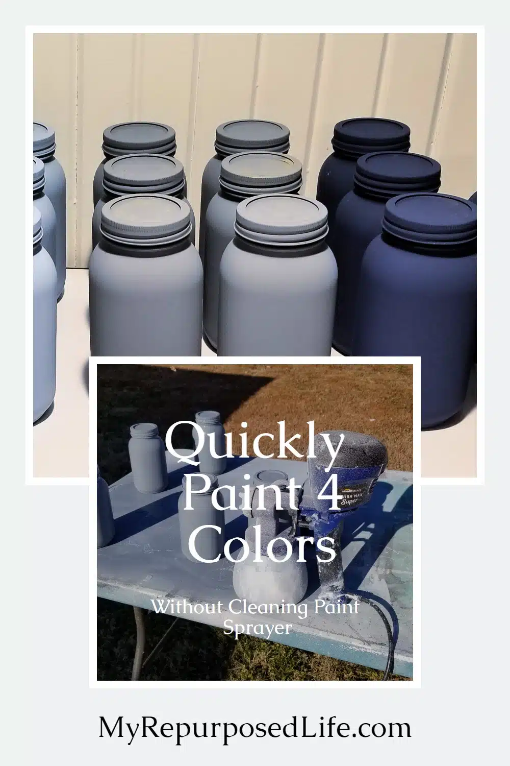 Here's a fun and easy way of painting mason jars FOUR different colors without changing out your paint cup or cleaning your paint sprayer. #MyRepurposedLife #repurposed #painting #masonjars #easy #diy via @repurposedlife