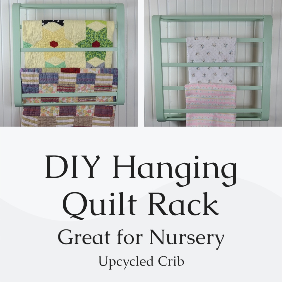Hanging Quilt Rack My Repurposed Life® Rescue Reimagine Repeat