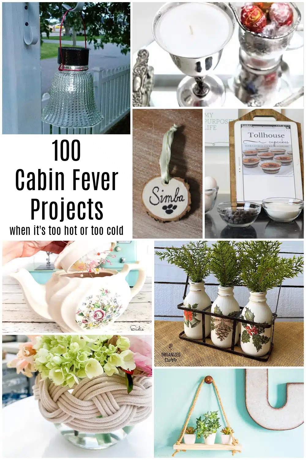100 Easy Project Ideas for when you're stuck in the house and bored to death. Is it too hot? Too cold? Do you need a creative outlet, but are in a rut? Easy and quick projects to get your mojo back. #MyRepurposedLife #diy #easy #projects #indoors via @repurposedlife