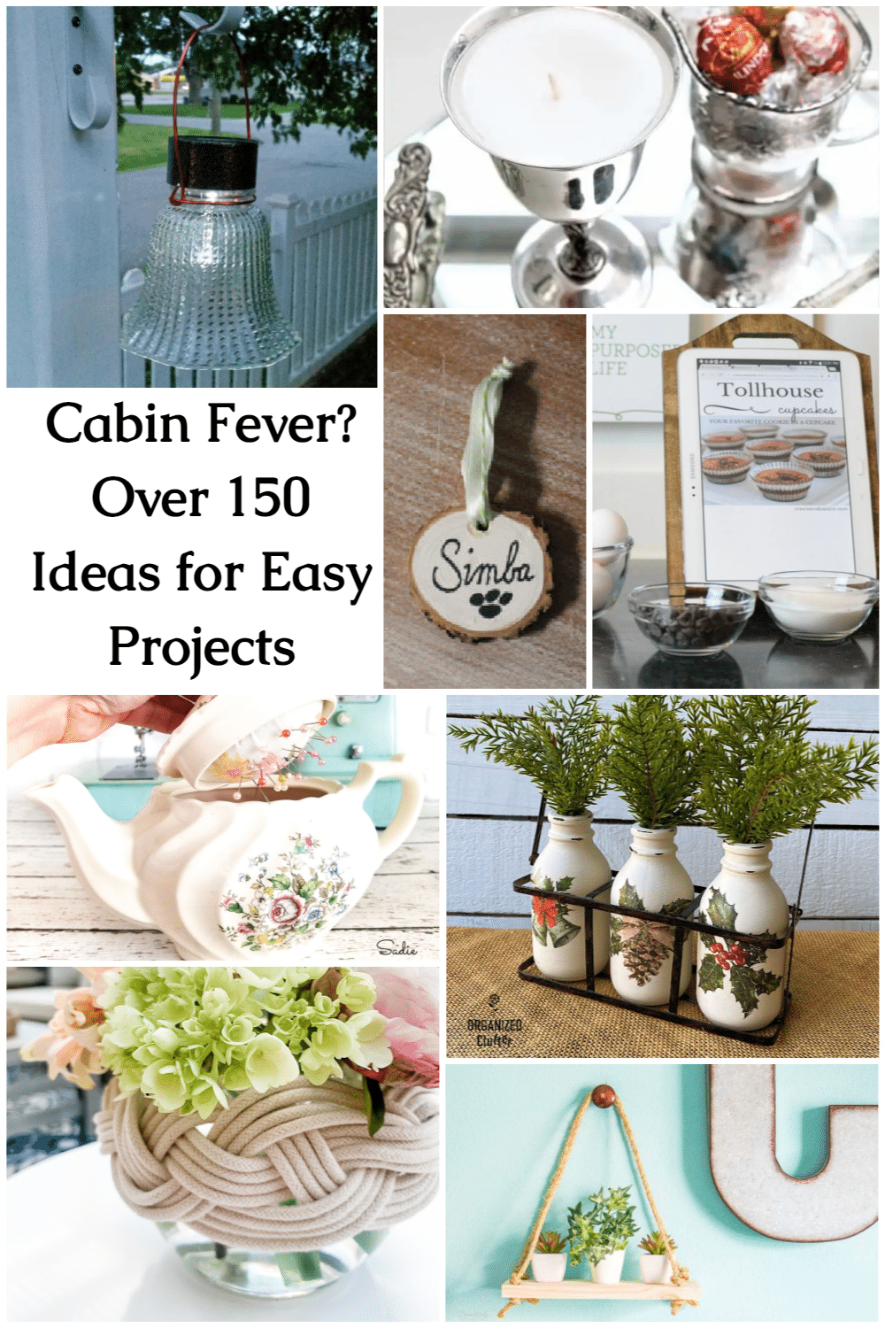 100 Easy Project Ideas for when you're stuck in the house and bored to death. Is it too hot? Too cold? Do you need a creative outlet, but are in a rut? Easy and quick projects to get your mojo back. #MyRepurposedLife #diy #easy #projects #indoors via @repurposedlife