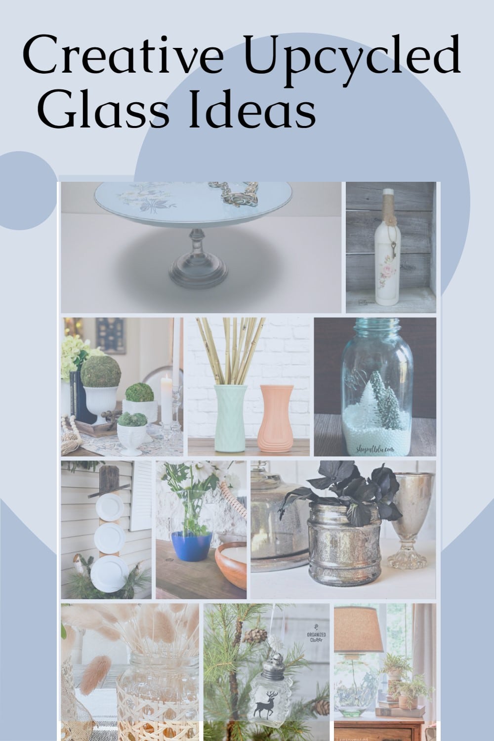 This end of year collection of thrift store projects will inspire you to change up some decor today. A collection of glass projects, plus 100 other ideas. #MyRepurposedLife #upcycle #repurpose #thriftstore via @repurposedlife