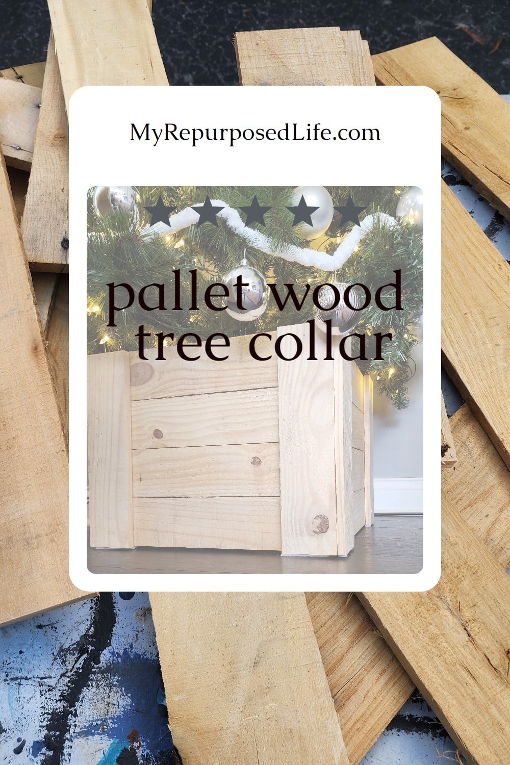 When you need a special sized tree collar, why not make your own pallet wood tree collar? This design is so simple to make, and it's virtually FREE if you use pallet or reclaimed wood. Directions and tips included in this article. #MyRepurposedLife #Christmas #pallet #treecollar via @repurposedlife