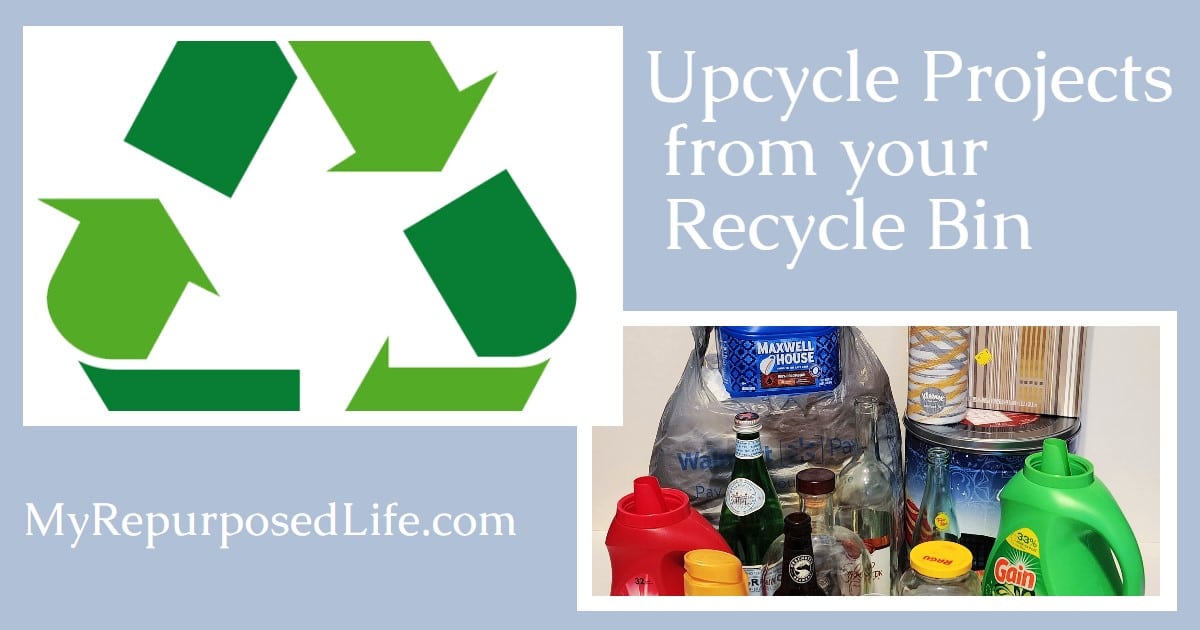 Upcycle Ideas Recycle Bin Projects My Repurposed Life®