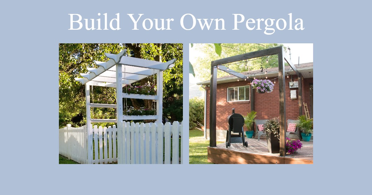 Pergola Do It Yourself My Repurposed Life®