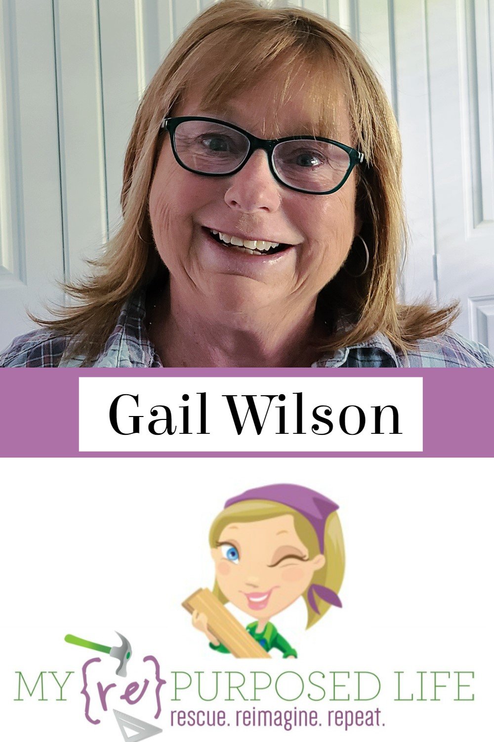 Gail Wilson is the author and mastermind behind My Repurposed Life. She is obsessed with finding potential in unexpected places and believes that with a little hard work and imagination, any old thing can be made useful again, including herself! Gail reinvented herself during a midlife crisis and has found purpose again. Gail will guide you step by step with each tutorial as she hopes you will find new ideas for old things and pick up a few tools along the way. via @repurposedlife
