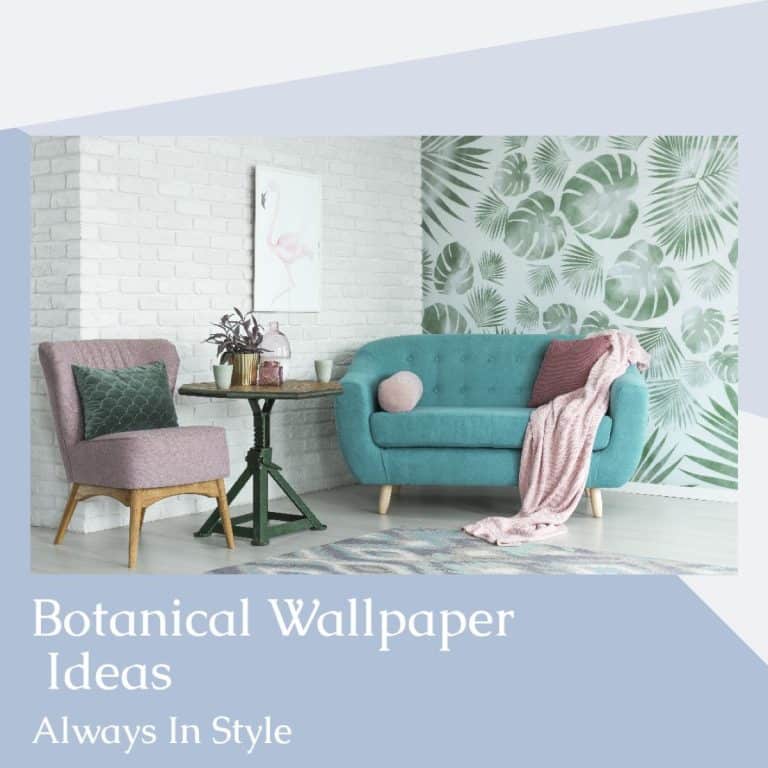 Botanical Wallpaper Ideas