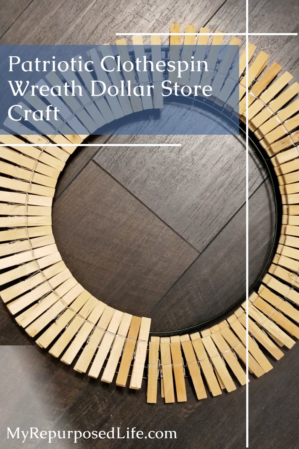 How to make a patriotic clothespin wreath using items from the dollar store. Easy way to paint wooden clothespins to make your own wreath, step by step. #MyRepurposedLife #dollarstorecrafts #4thofJuly #patrioticdecor via @repurposedlife