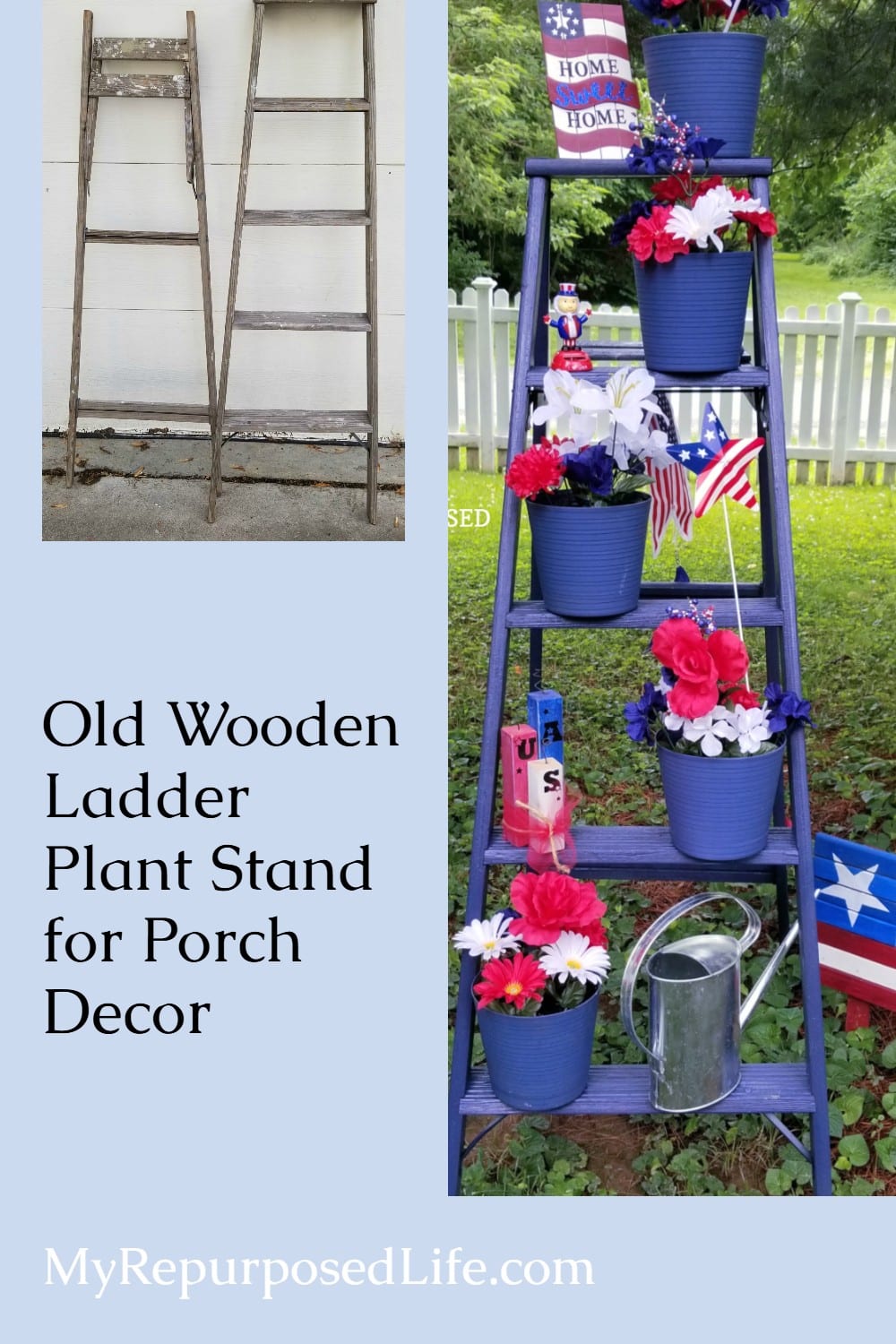 An old ladder with fresh paint and fun decor is a perfect way to add color to your porch, patio, or garden. Change it up several times during the summer, always a fresh look. #myrepurposedlife #upcycle #ladder #garden #decor #4thofJuly #patriotic via @repurposedlife