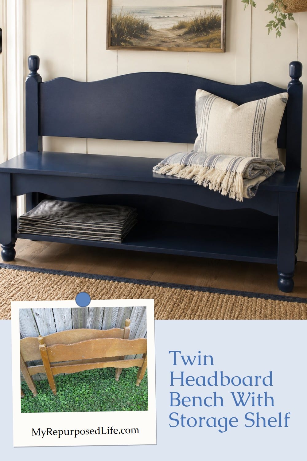 How to make a small bench from a twin headboard. Adding a bottom shelf is a bonus for storage and baskets. #MyRepurposedLife #headboard #repurposed #furniture #bench #blue #diy #project via @repurposedlife