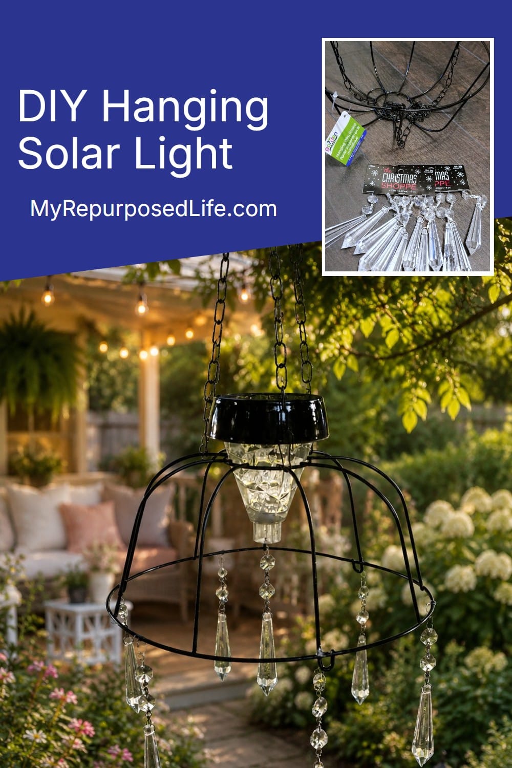 This easy to make basket solar light feature will illuminate your patio and and the glass prisms will add shimmer! quick project! #MyRepurposedLife #easy #dollarstore #project #dollarstoredesignsquad via @repurposedlife