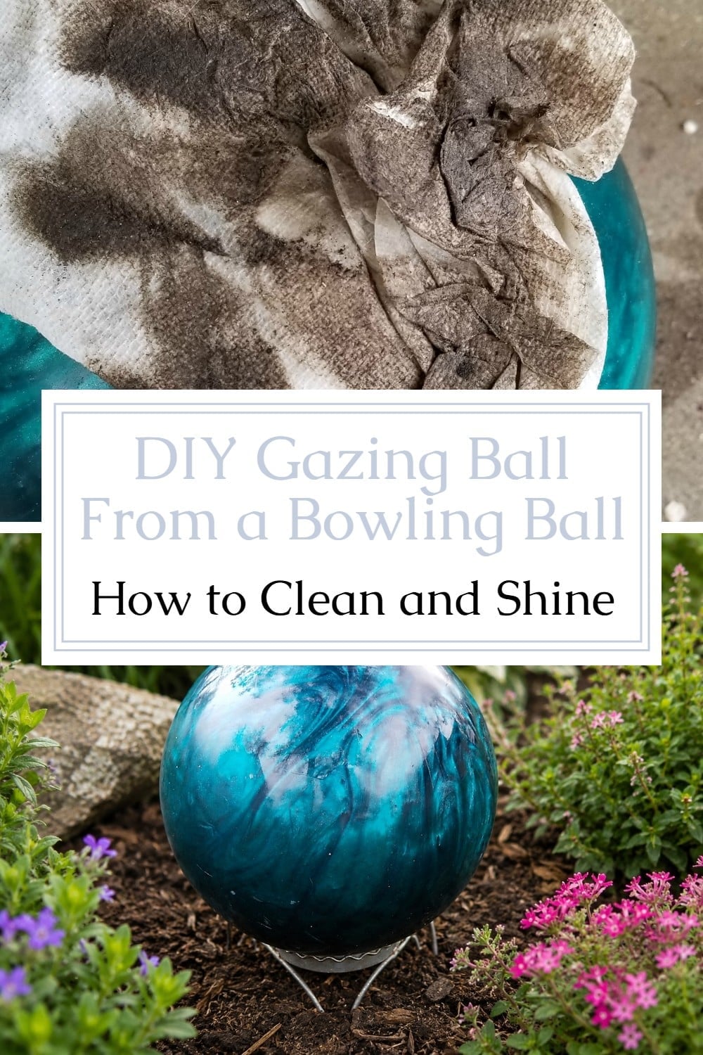 How to make a diy gazing ball using an old bowling ball. Maybe you have one in the closet? Bring it out, shine it up and put it in your garden! #MyRepurposedLife #repurposed #upcycle #bowlingball #garden #diy #gazingball via @repurposedlife