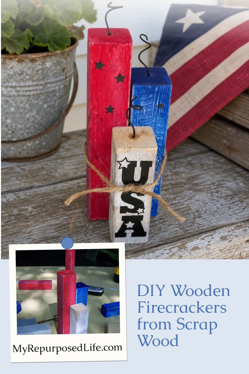 Make this easy wooden firecracker decoration for you home or porch. Customize it just for your needs. Use small scraps or 4x4 posts, your choice! #MyRepurposedLife #upcycle #wood #scraps #4thofjuly #patriotic #decor via @repurposedlife